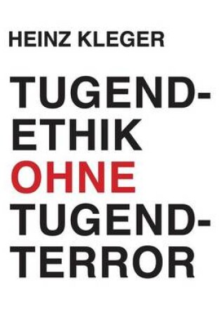 Cover of Tugendethik ohne Tugendterror