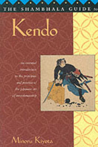 Cover of The Shambhala Guide to Kendo