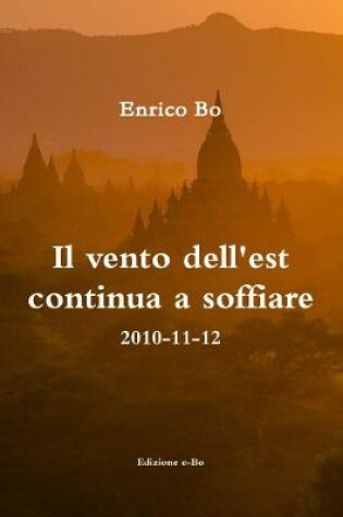 Cover of Il vento dell'est continua a soffiare - 2010-11-12