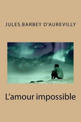 Book cover for L'amour impossible