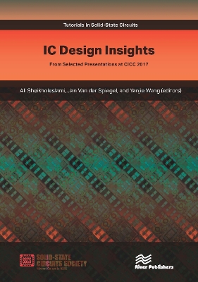 Cover of IC Design Insights - From Selected Presentations at CICC 2017