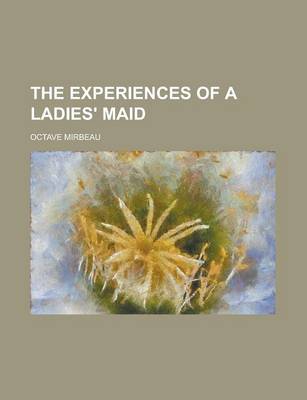 Book cover for The Experiences of a Ladies' Maid