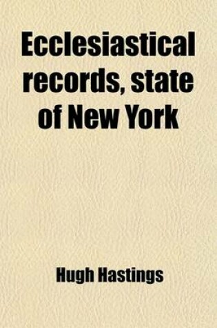 Cover of Ecclesiastical Records, State of New York