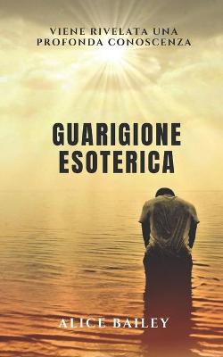 Book cover for guarigione esoterica