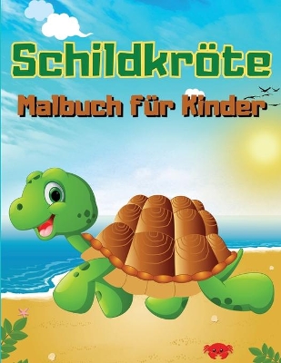 Book cover for Schildkr�te Malbuch f�r Kinder