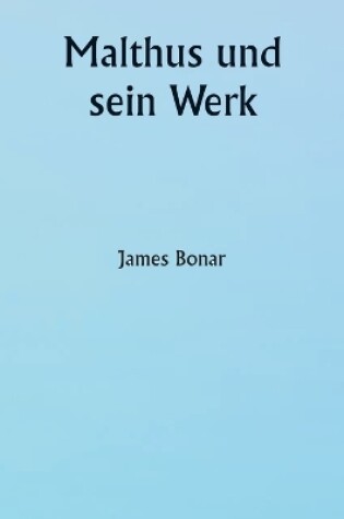 Cover of Malthus und sein Werk