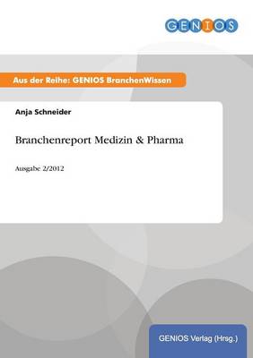 Book cover for Branchenreport Medizin & Pharma