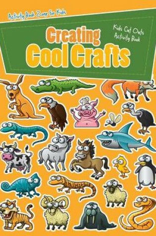 Cover of Creating Cool Crafts
