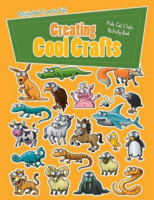 Book cover for Creating Cool Crafts