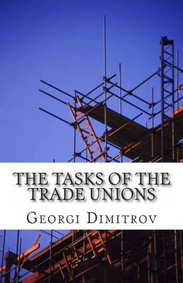 Book cover for The Tasks of the Trade Unions