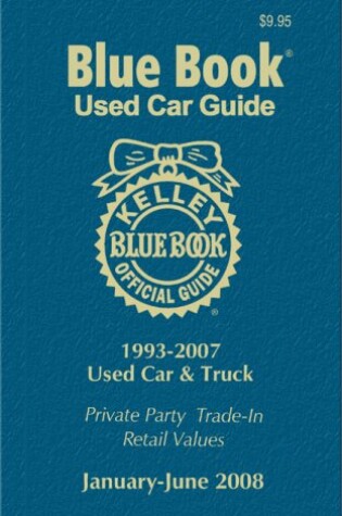 Cover of Kelley Blue Book Used Car Guide, Jan-June 2008--10 Copy Prepack