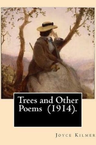 Cover of Trees and Other Poems (1914). By