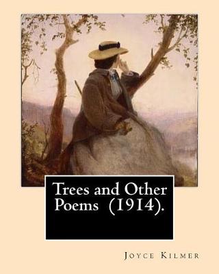 Book cover for Trees and Other Poems (1914). By