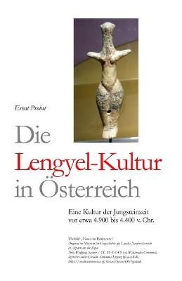 Book cover for Die Lengyel-Kultur in Österreich