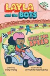 Book cover for Built for Speed: A Branches Book (Layla and the Bots #2)