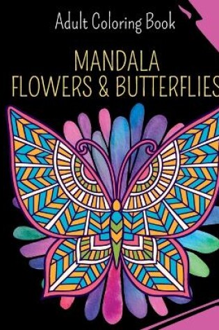 Cover of Mandala Flowers and Butterflies