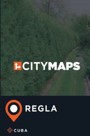 Cover of City Maps Regla Cuba