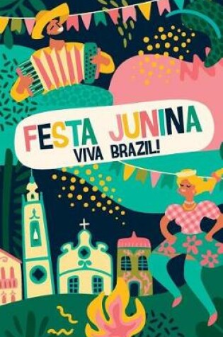 Cover of Festa Junina Viva Brazil!