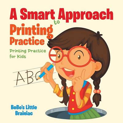 Book cover for A Smart Approach to Printing Practice Printing Practice for Kids