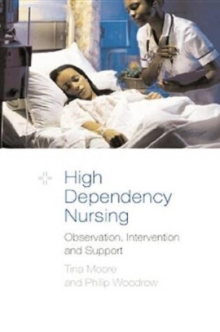 Cover of High Dependency Nursing Care