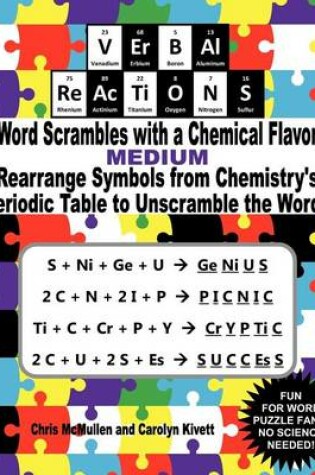 Cover of VErBAl ReAcTiONS - Word Scrambles with a Chemical Flavor (Medium)