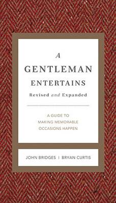 Book cover for A Gentleman Entertains Revised and Expanded