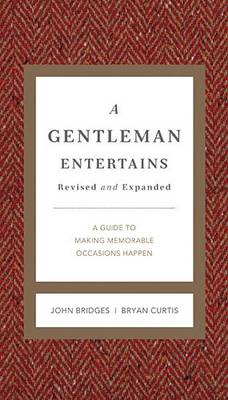 Cover of A Gentleman Entertains Revised and Expanded