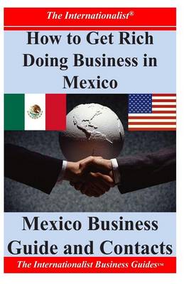 Book cover for How to Get Rich Doing Business in Mexico