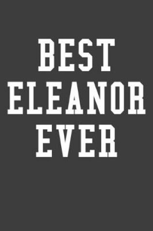 Cover of Best Eleanor Ever