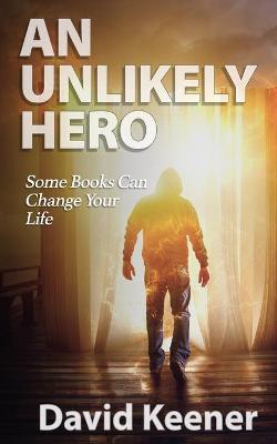 Book cover for An Unlikely Hero