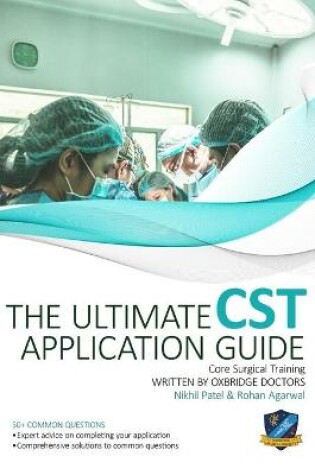 Cover of The Ultimate Core Surgical Training Application Guide