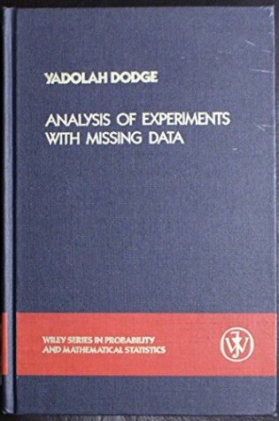 Cover of Analysis of Experiments with Missing Data