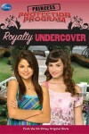 Book cover for Princess Protection Program Royalty Undercover