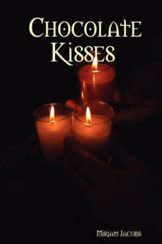 Cover of Chocolate Kisses