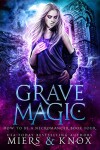 Book cover for Grave Magic