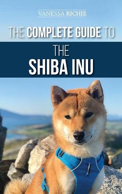 Book cover for The Complete Guide to the Shiba Inu