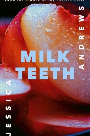 Cover of Milk Teeth