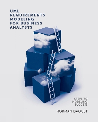 Cover of UML Requirements Modeling for Business Analysts