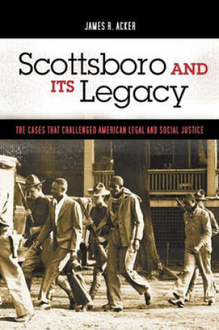 Cover of Scottsboro and Its Legacy