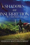 Book cover for Shadows of Insurrection