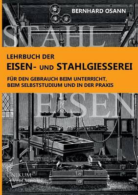 Book cover for Lehrbuch Der Eisen- Und Stahlgiesserei