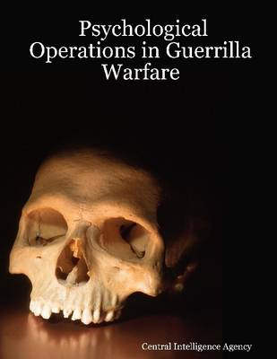 Book cover for Psychological Operations In Guerrilla Warfare