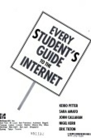 Cover of Every Student's Guide to the Internet