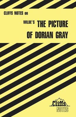 Book cover for CliffsNotes on Wilde's Picture of Dorian Gray