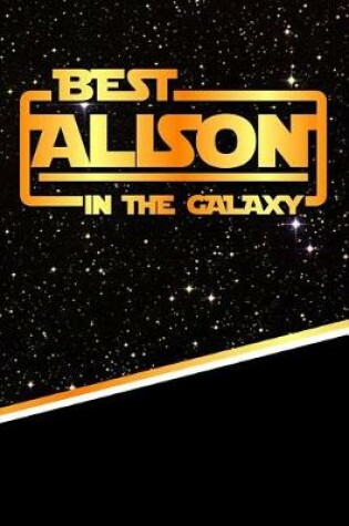 Cover of The Best Alison in the Galaxy