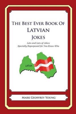 Book cover for The Best Ever Book of Latvian Jokes