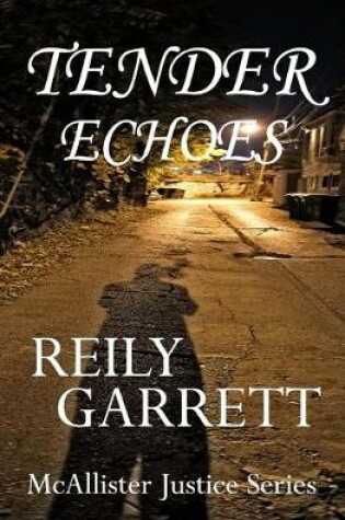 Cover of Tender Echoes