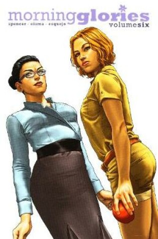 Cover of Morning Glories Volume 6