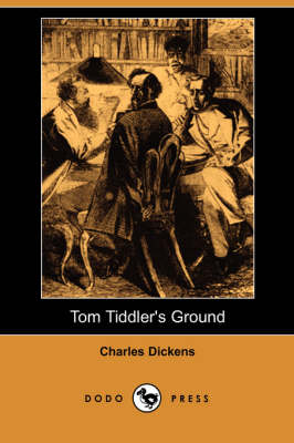 Book cover for Tom Tiddler's Ground (Dodo Press)