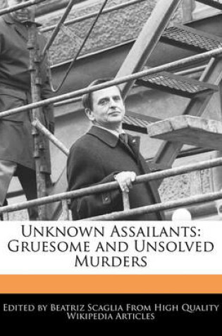 Cover of Unknown Assailants